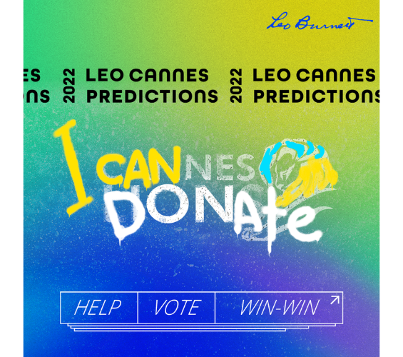 Leo Burnett Unveils 2022 Cannes Lions Predictions
