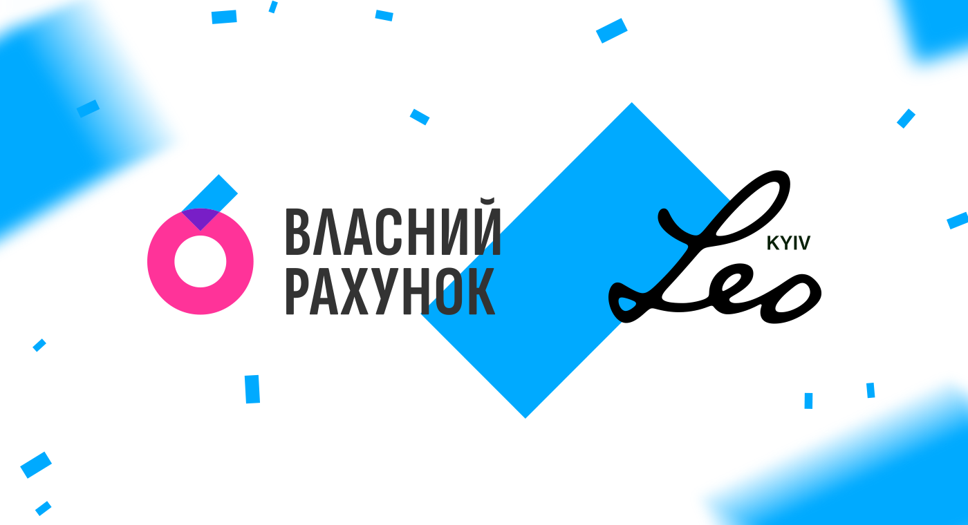 An Upgrade with Character: How Leo Burnett Ukraine Rebranded Vlasnyi Rakhunok
